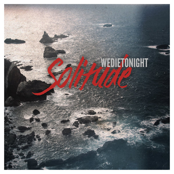 WeDieTonight2
